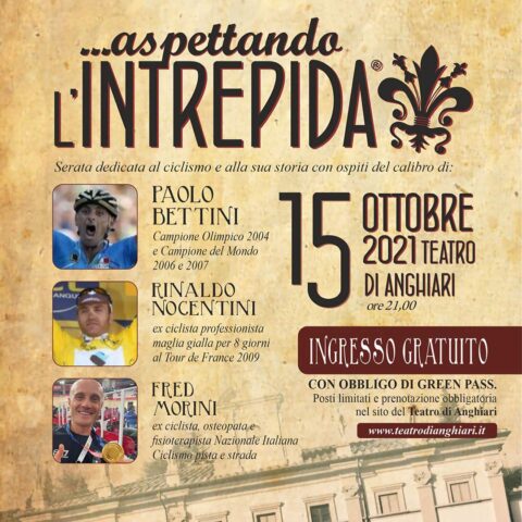 L'Intrepida 2021 - Evento "Aspettando L'Intrepida" - Teatro di Anghiari 15 ottobre