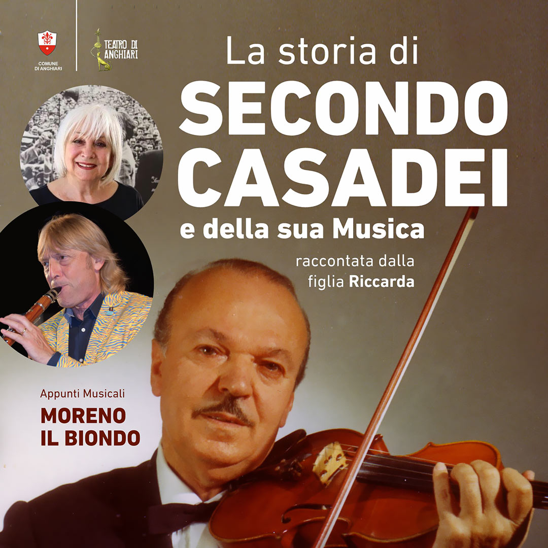 La storia di SECONDO CASADEI e della sua Musica raccontata dalla figlia Riccarda - Teatro di Anghiari