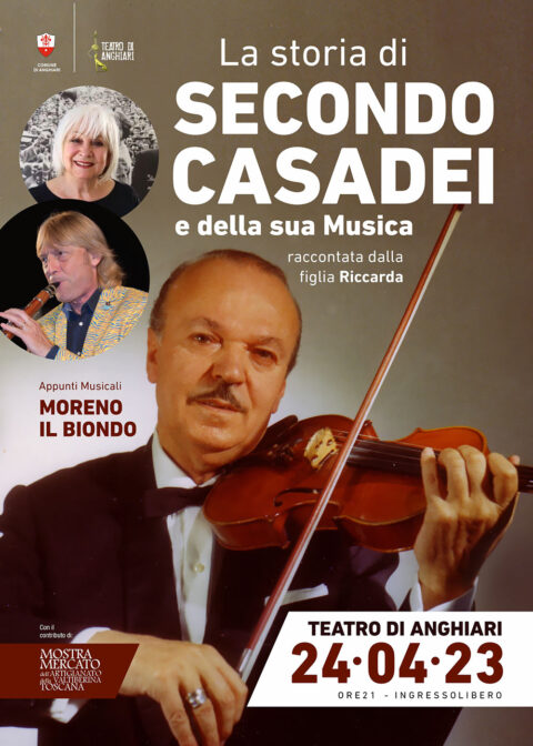 La storia di SECONDO CASADEI e della sua Musica raccontata dalla figlia Riccarda - Teatro di Anghiari